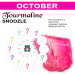 Tourmaline Snoozle